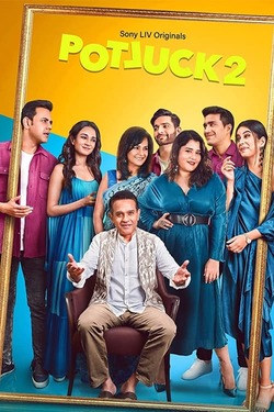 Potluck Season 2 (2023) Hindi Web Series Complete All Episodes WEBRip ESubs 1080p 720p 480p Download