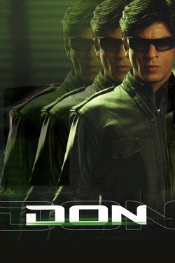 Don (2006) Hindi Full Movie BluRay ESubs 1080p 720p 480p Download
