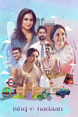 Ishq-e-Nadaan (2023) Hindi Full Movie WEBRip ESubs 1080p 720p 480p Download