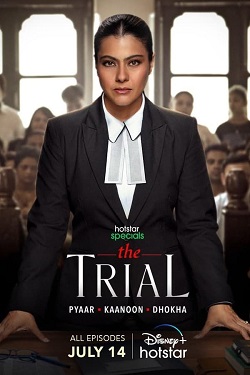 The Trial Season 1 (2023) Hindi Web Series Complete All Episodes WEBRip ESubs 1080p 720p 480p Download
