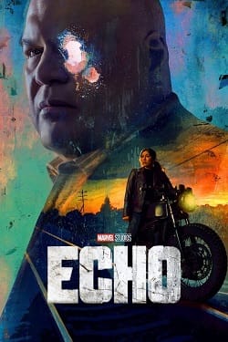 Echo Season 1 (2024) Dual Audio [Hindi-English] Complete All Episodes WEBRip ESubs 1080p 720p 480p Download