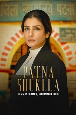 Patna Shuklla (2024) Hindi Full Movie WEBRip ESubs 1080p 720p 480p Download