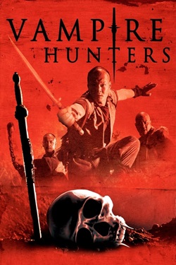 Vampire Hunters (2003) Full Movie Original Hindi Dubbed BluRay ESubs 1080p 720p 480p Download