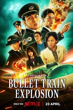 Bullet Train Explosion (2025) Full Movie Dual Audio [Hindi-English] WEBRip ESubs 1080p 720p 480p Download