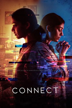 Connect (2022) Full Movie UNCUT Original Hindi Dubbed WEBRip ESubs 1080p 720p 480p Download