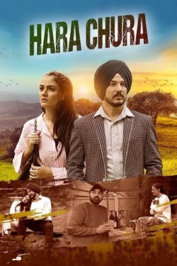 Hara Chura (2025) Punjabi Full Movie Original WEBRip ESubs 1080p 720p 480p Download