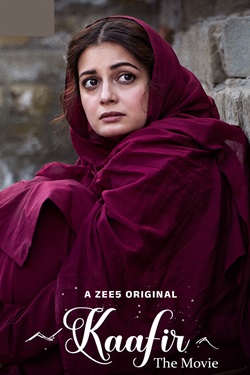 Kaafir (2025) Hindi Full Movie Original WEBRip ESubs 1080p 720p 480p Download