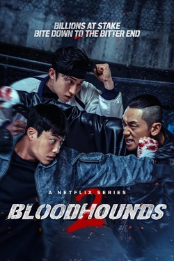 Bloodhounds Season 2 (2026) Dual Audio [Hindi-English] Complete All Episodes WEBRip ESubs 1080p 720p 480p Download