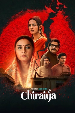 Chiraiya Season 1 (2026) Hindi Web Series Complete All Episodes WEBRip ESubs 1080p 720p 480p Download