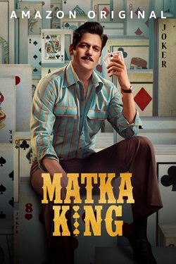 Matka King Season 1 (2026) Hindi Web Series Complete All Episodes WEBRip ESubs 1080p 720p 480p Download