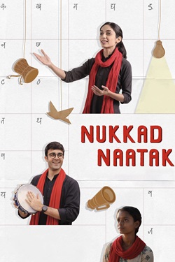 Nukkad Naatak (2026) Hindi Full Movie Original WEBRip ESubs 1080p 720p 480p Download