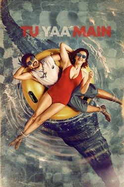 Tu Yaa Main (2026) Hindi Full Movie Original WEBRip ESubs 1080p 720p 480p Download