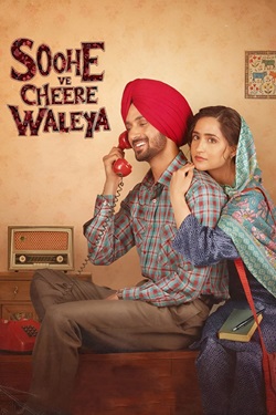 Soohe Ve Cheere Waleya (2025) Punjabi Full Movie Original WEBRip ESubs 1080p 720p 480p Download