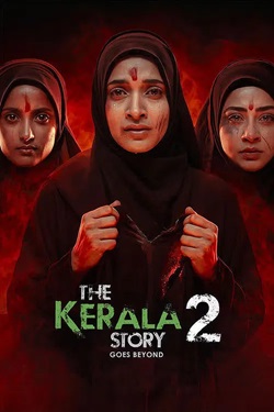 The Kerala Story 2 Goes Beyond (2026) Hindi Full Movie Original WEBRip ESubs 1080p 720p 480p Download