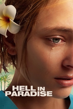 Hell in Paradise (2025) Full Movie Original Dual Audio [Hindi-English] WEBRip ESubs 1080p 720p 480p Download