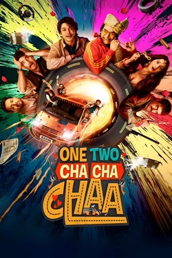 One Two Cha Cha Chaa (2026) Hindi Full Movie Original WEBRip ESubs 1080p 720p 480p Download