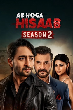 Ab Hoga Hisaab Season 2 (2026) Hindi Web Series Complete All Episodes WEBRip ESubs 1080p 720p 480p Download
