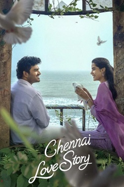 Chennai Love Story (2026) Full Movie Original Hindi Dubbed UNCUT WEBRip ESubs 1080p 720p 480p Download