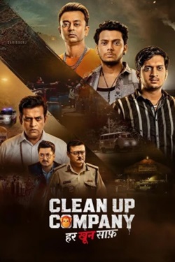 Clean Up Company Season 1 (2026) Hindi Web Series Complete All Episodes WEBRip ESubs 1080p 720p 480p Download