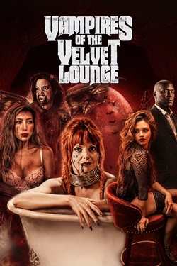 Vampires of the Velvet Lounge (2026) Full Movie Original Dual Audio [Hindi-English] WEBRip ESubs 1080p 720p 480p Download