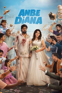 Anbe Diana (2026) Full Movie UNCUT Original Hindi Dubbed WEBRip ESubs 1080p 720p 480p Download