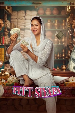 Pitt Siyapa (2026) Punjabi Full Movie UNCUT Original WEBRip ESubs 1080p 720p 480p Download